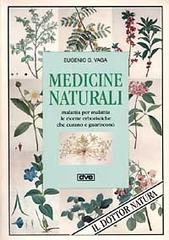 Medicine naturali di Vaga Eugenio G. edito da De Vecchi