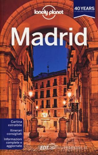 Madrid. Con cartina di Anthony Ham edito da EDT