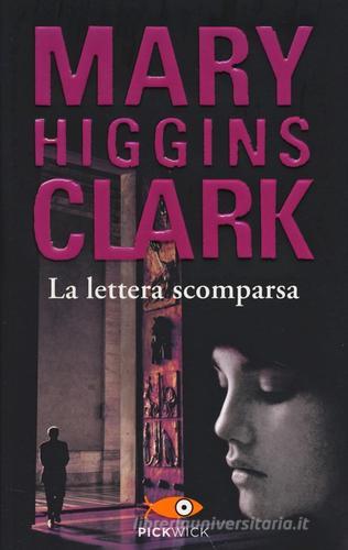 La lettera scomparsa di Mary Higgins Clark edito da Sperling & Kupfer