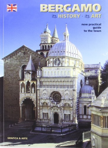 Bergamo nella storia dell'arte Ottocento-Novecento di Pietro Mosca, Raffaele De Grada edito da Grafica e Arte