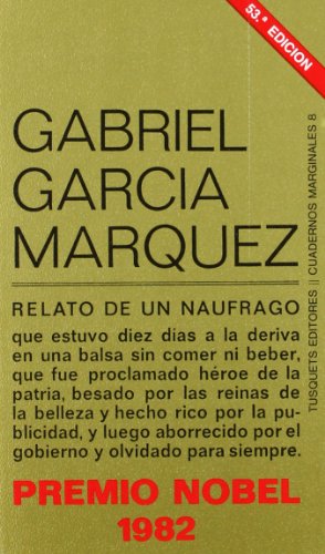 Relato de un naufrago di Gabriel García Márquez edito da Tusquets