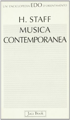 Musica contemporanea di Heike Staff edito da Jaca Book