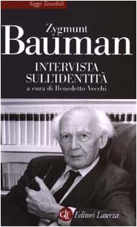 Intervista sull'identità di Zygmunt Bauman edito da Laterza