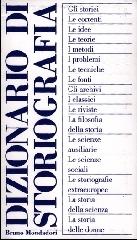 Dizionario di storiografia edito da Mondadori Bruno