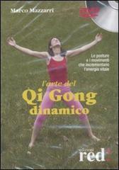L' arte del Qi Gong dianamico. DVD di Marco Mazzarri edito da Red Edizioni