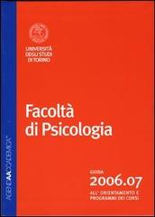 Agenda accademica 2006-2007 Facoltà di psicologia Torino edito da Artero