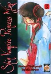 Shin vampire princess Miyu vol.3 di Narumi Kakinouchi, Toshiki Hirano edito da Goen