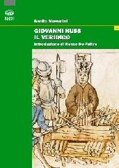 Giovanni Huss il veridico di Benito Mussolini edito da Bonanno