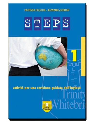 Steps. Con CD Audio. Per la Scuola media vol.2 di Patrizia Fiocchi, Edward Jordan edito da Trinity Whitebridge