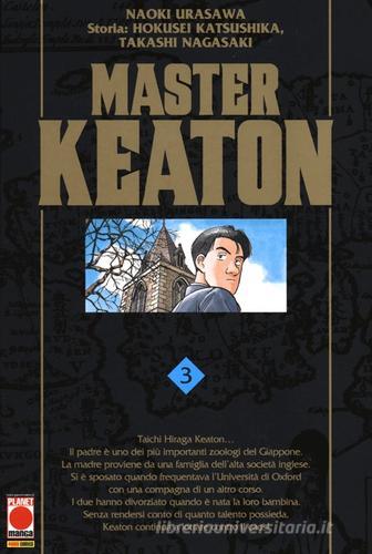 Master Keaton vol.3 di Naoki Urasawa, Hokusei Katsushika, Takashi Nagasaki edito da Panini Comics