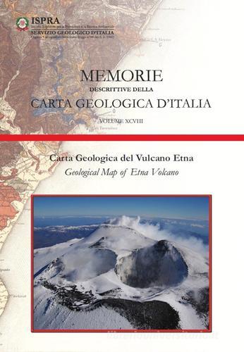 Memorie descrittive della carta geologica d'Italia vol.98 edito da ISPRA Serv. Geologico d'Italia