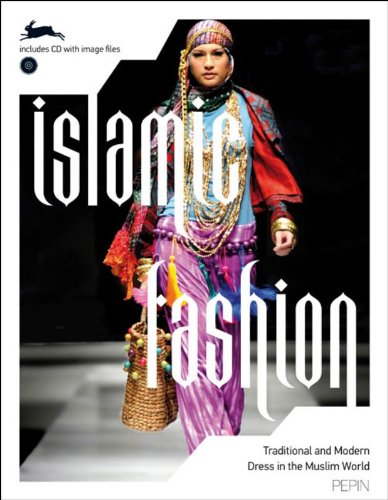 Islamic fashion. Ediz. multilingue. Con CD-ROM edito da The Pepin Press