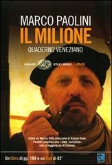 Il Milione. Quaderno veneziano. Con DVD di Marco Paolini edito da Einaudi