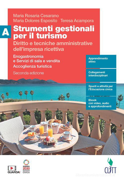 Strumenti gestionali per il turismo. Enogastronomia e Servizi di