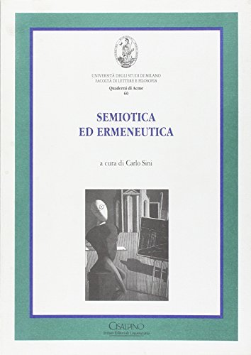 Semeiotica ed ermeneutica edito da Cisalpino