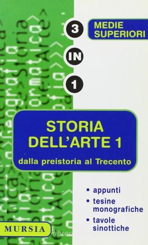 Storia dell'arte vol.1 di Marco Vecchia edito da Mursia (Gruppo Editoriale)