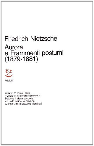 Opere complete vol.5.1 di Friedrich Nietzsche edito da Adelphi