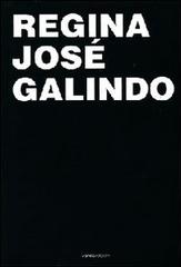 Regina José Galindo. Ediz. italiana, spagnola e inglese di Marco Scotini, Viviana Siviero edito da Vanillaedizioni