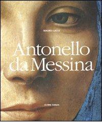 Antonello da Messina di Mauro Lucco edito da 24 Ore Cultura