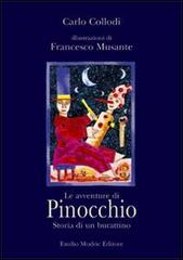 Le avventure di Pinocchio. Storia di un burattino di Carlo Collodi edito da Cartilia Distribuzione