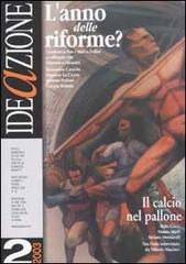 Ideazione (2003) vol.2 edito da Ideazione