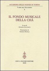 Il fondo musicale Della Chà edito da Olschki