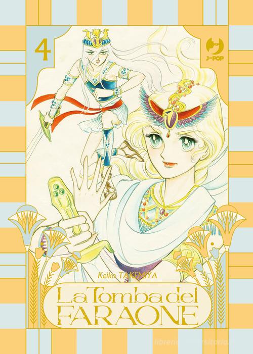 La tomba del faraone vol. 4 di Keiko Takemiya edito da Edizioni BD