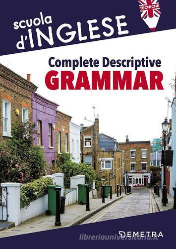 Complete descriptive grammar edito da Demetra