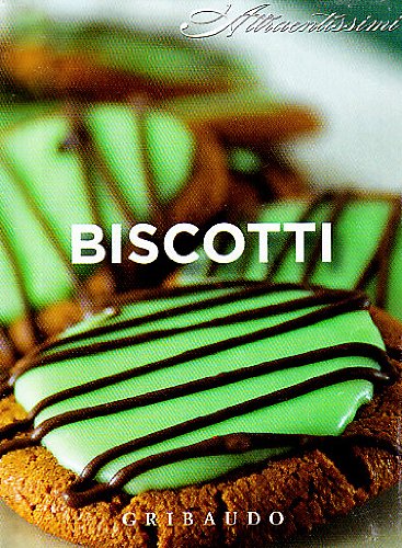 Biscotti. Con gadget edito da Gribaudo