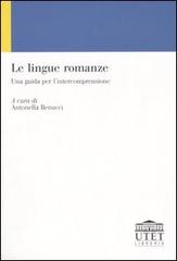 Le lingue romanze. Una guida per l'intercomprensione edito da UTET Università