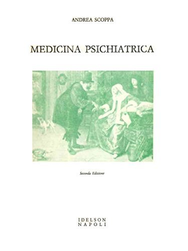 Medicina psichiatrica di Andrea Scoppa edito da Idelson-Gnocchi