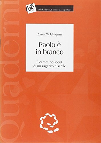 Paolo è in branco di Leonello Giorgetti edito da Nuova Fiordaliso