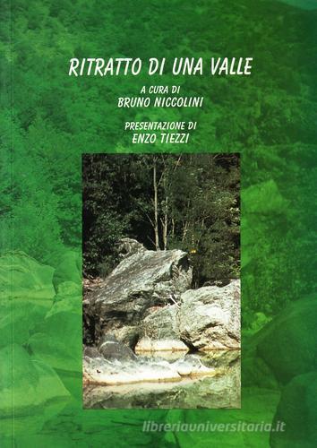 Ritratto di una valle di Bruno Niccolini edito da Bandecchi & Vivaldi