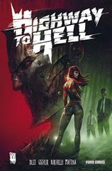 Highway to hell di Davide Boosta Dileo, Victor Gischler, Riccardo Burchielli edito da Panini Comics