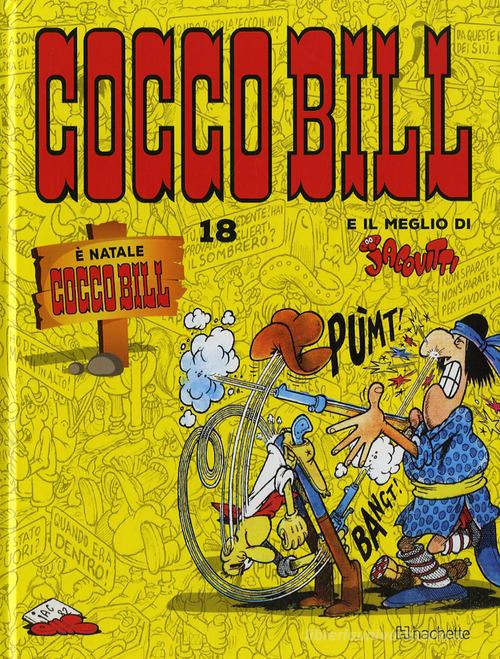 È Natale Cocco Bill di Benito Jacovitti edito da Hachette (Milano)