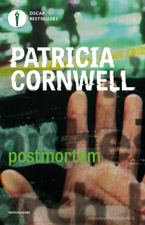 Postmortem di Patricia D. Cornwell edito da Mondadori