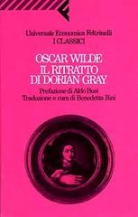Il ritratto di Dorian Gray di Oscar Wilde edito da Feltrinelli