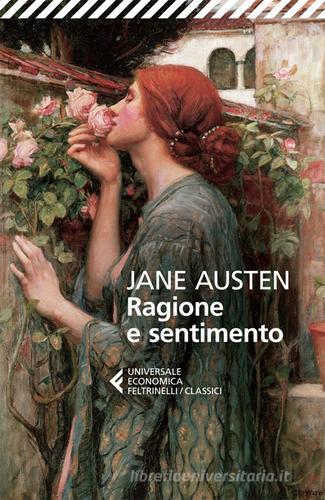 Ragione e sentimento di Jane Austen edito da Feltrinelli
