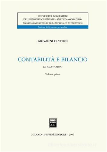 Contabilità e bilancio vol.1 di Giovanni Frattini edito da Giuffrè