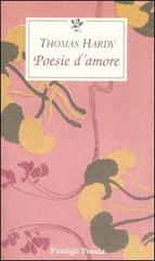Poesie d'amore di Thomas Hardy edito da Passigli