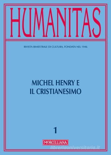 Humanitas (2017) vol.1 edito da Morcelliana