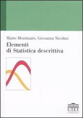 Elementi di statistica descrittiva di Mario Montinaro, Giovanna Nicolini edito da UTET Università