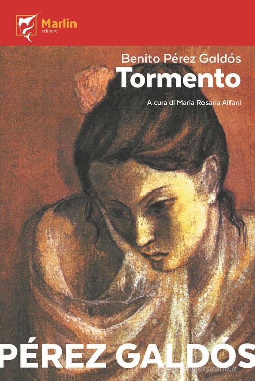 Libro Tormento di Benito Pérez Galdós I Lapilli di Marlin (Cava de' Tirreni)