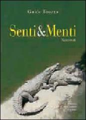 Senti&menti di Guido Tosatto edito da Macchione Editore