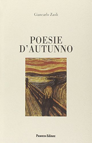 Poesie d'autunno di Giancarlo Zaoli edito da Panozzo Editore
