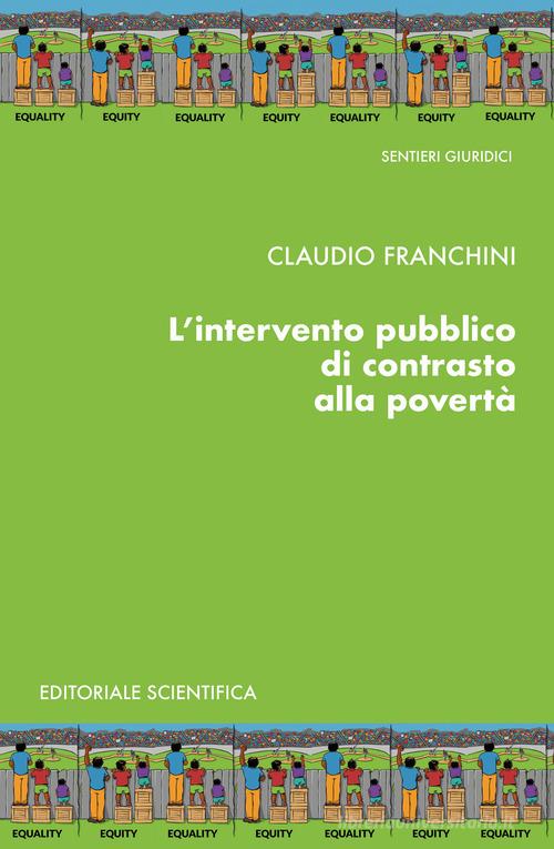 L' intervento pubblico di contrasto alla povertà di Claudio Franchini edito da Editoriale Scientifica