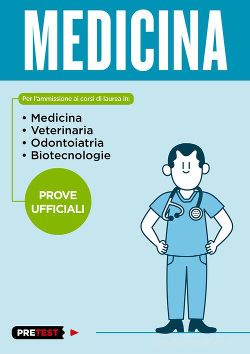 Medicina. Prove ufficiali edito da Feltrinelli