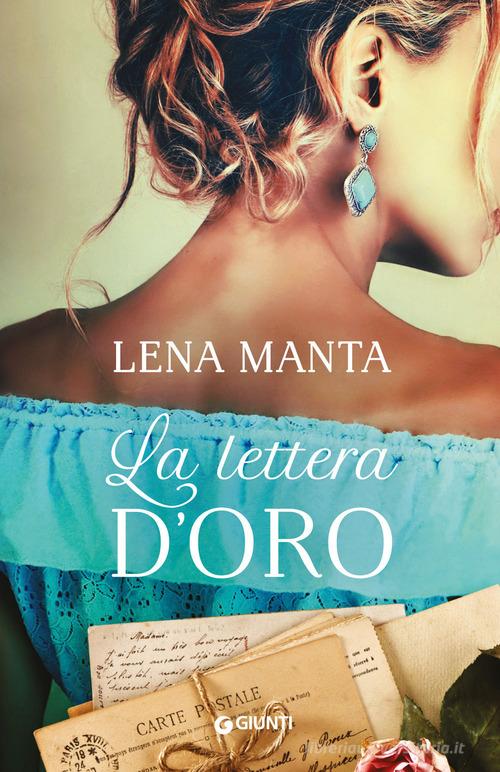 La lettera d'oro di Lena Manta edito da Giunti Editore