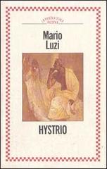 Hystrio di Mario Luzi edito da Rizzoli