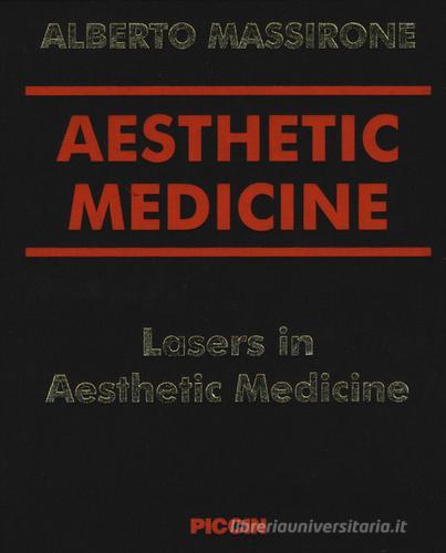 Aesthetic medicine. Lasers in aesthetic medicine. DVD di Alberto Massirone edito da Piccin-Nuova Libraria